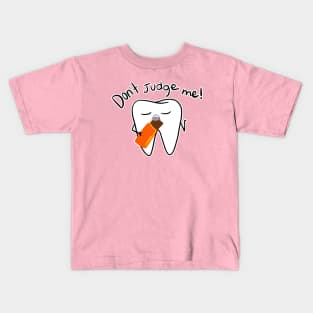 Don't judge me! Kids T-Shirt